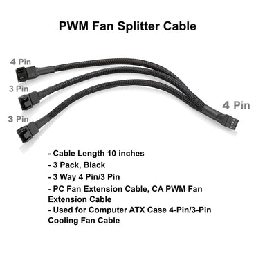PWM Fan Splitter Cable 10 inches, 3 Pack, Black, 3 Way 4 Pin PC Fan Extension Cable, CA PWM Fan Extension Cable, for Computer ATX Case 4-Pin/3-Pin Cooling Fan Cable