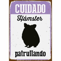 Badge Magnet & Steel Cuidado Hámster Patrullando 14,8 x 21 cm