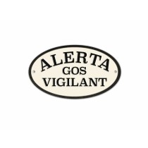 Badge Magnet & Steel Alerta Gos Vigilant 16,3 x 9,5 cm