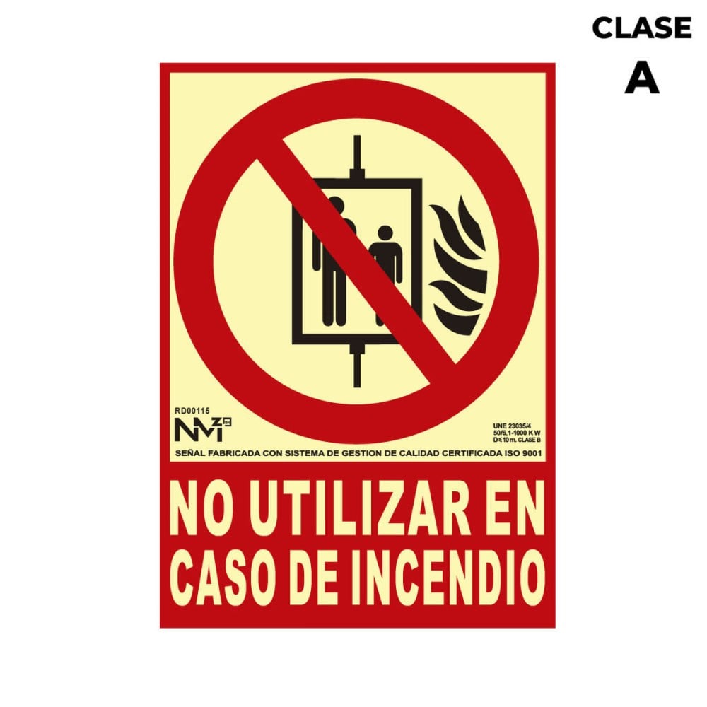 Sign Normaluz No utilizar en caso de incendio PVC