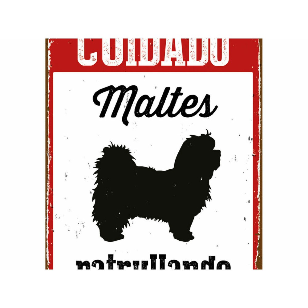 Badge Magnet & Steel Cuidado Maltés Patrullando 14,8 x 21 cm