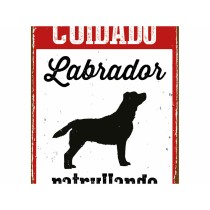 Badge Magnet & Steel Cuidado Labrador Patrullando 14,8 x 21 cm