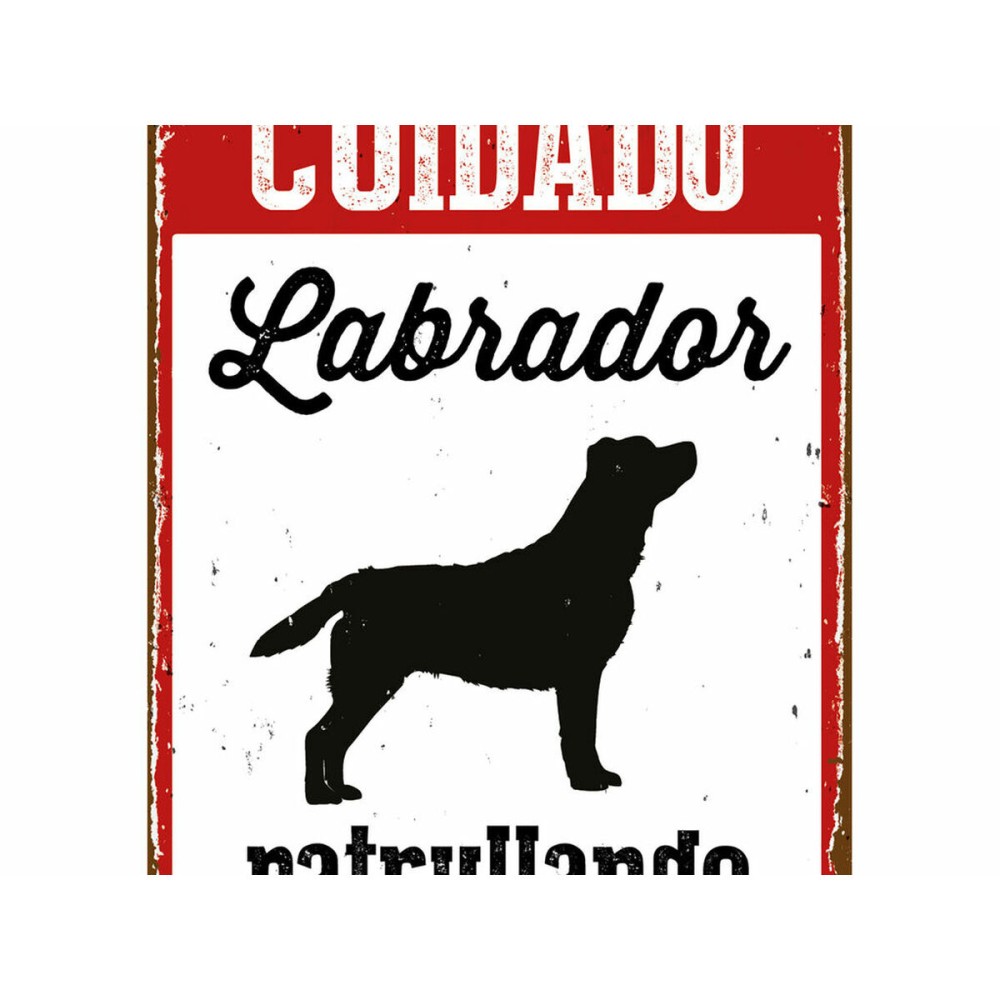 Plaque Magnet & Steel Cuidado Labrador Patrullando 14,8 x 21 cm