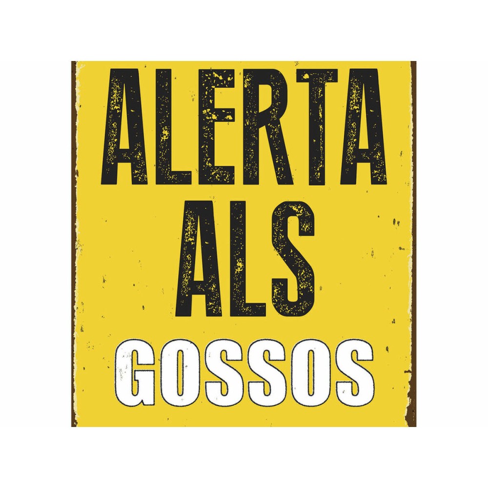 Badge Magnet & Steel Alerta als Gossos 14,8 x 21 cm