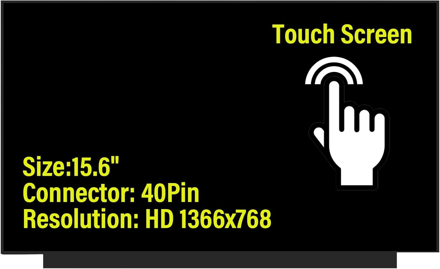 NT156WHM-T03 V8.0 V8.1 LCD LED OnCell Touch Screen Replacement for Laptop 40Pins HD 1366x768 Display(Only for NT156WHM T03 not for Others) with Tape